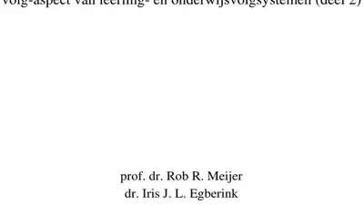 Verantwoording onderzoek werkgroep Meijer: Aanvullingen COTAN Beoordelingssysteem wat betreft volg-aspect van leerlingen onderwijsvolgsystemen (deel 2) featured image